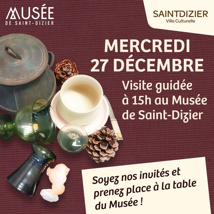 Visite "A la table du Musée"