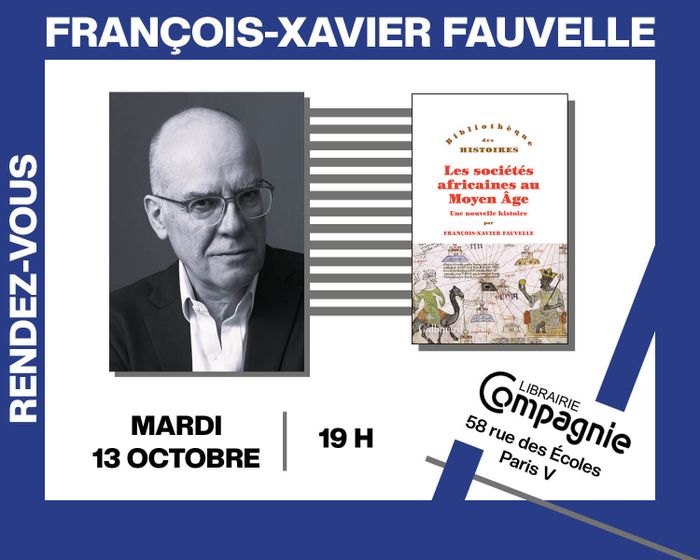 L'historien Francois-Xavier Fauvelle présente son essai « Les Sociétés africaines au Moyen Âge : Une nouvelle histoire »