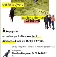 Le printemps des faits divers • Atelier d'écriture créative