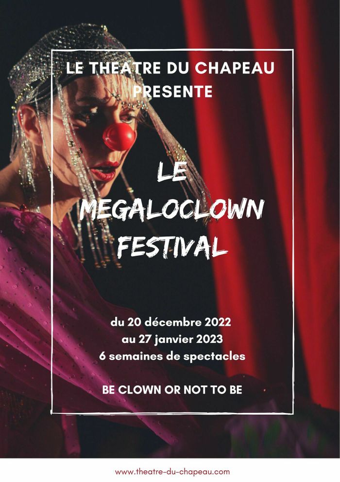 Le MégaloClown Festival