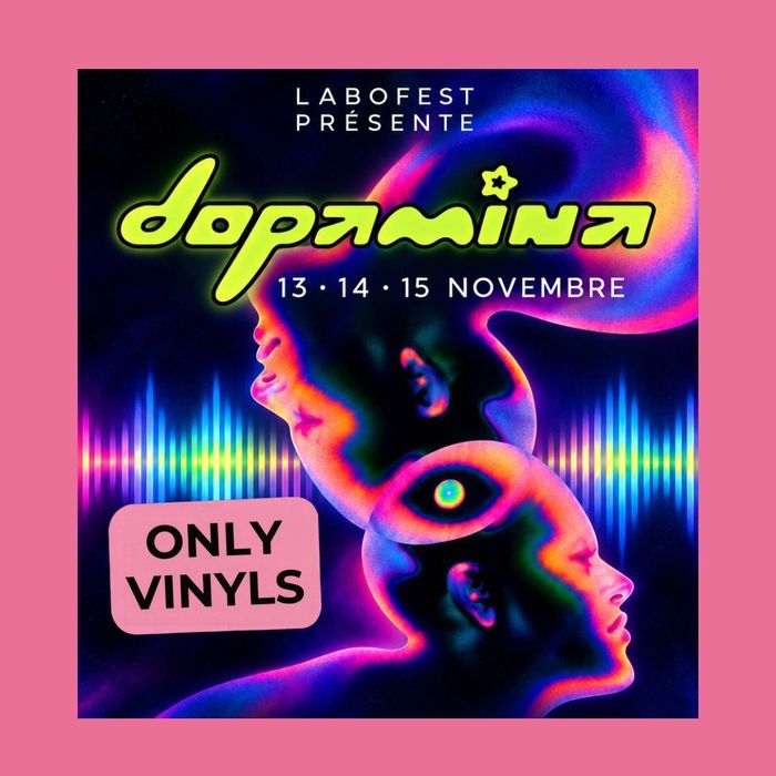 Labofest Electro x Dopamina