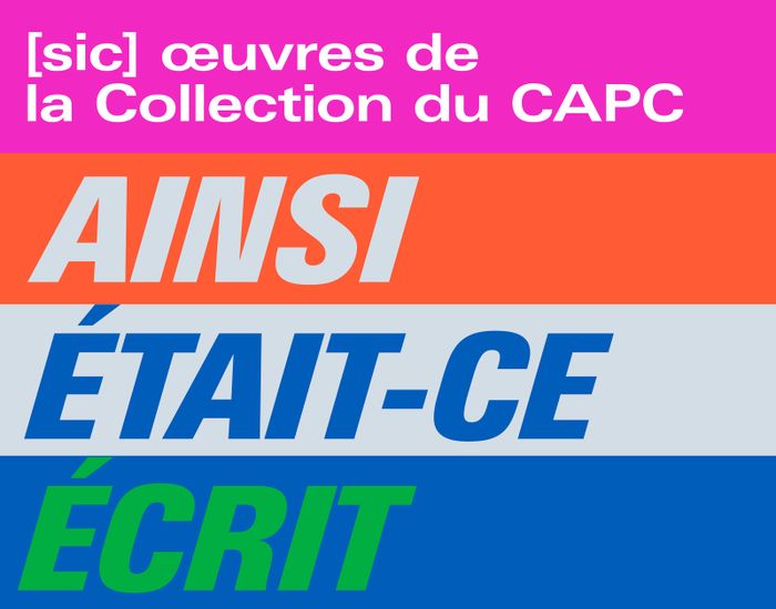 [sic] Ainsi était-ce écrit