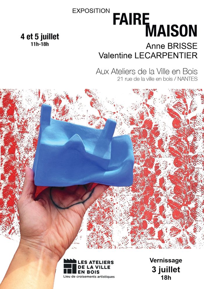 Exposition : « Faire Maison »