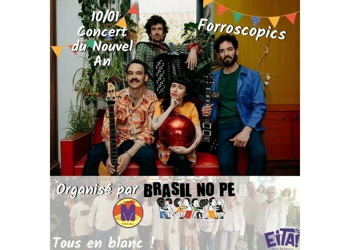 Concert de la nouvelle année avec Forroscopics et  bal Forrô
