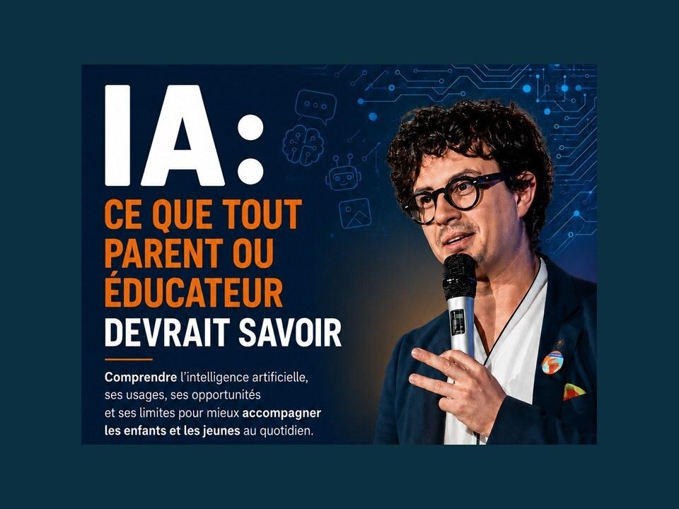 IA : ce que tout parent et éducateur devrait savoir…