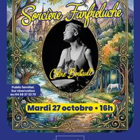 Contes de la Sorcière Fanfreluche avec Céline Bertault