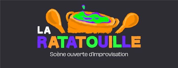 La Ratatouille / Scène Ouverte