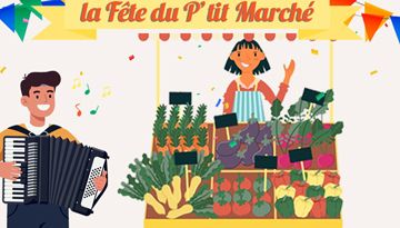 La Fête du P’tit Marché