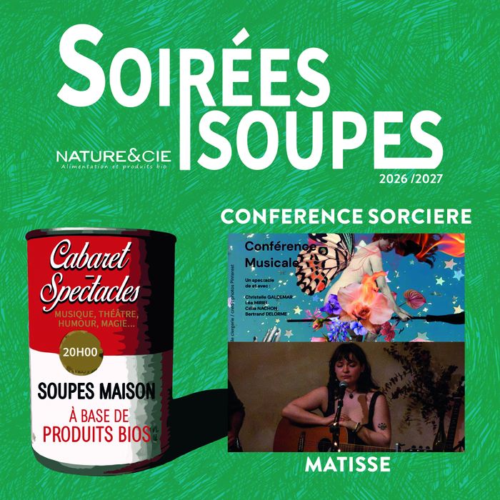Une soirée entre récit et musique avec Sorcières puis place à Matisse, artiste folk-pop-rock à l’univers intime et sensible, le tout en mangeant de delicieuses soupes