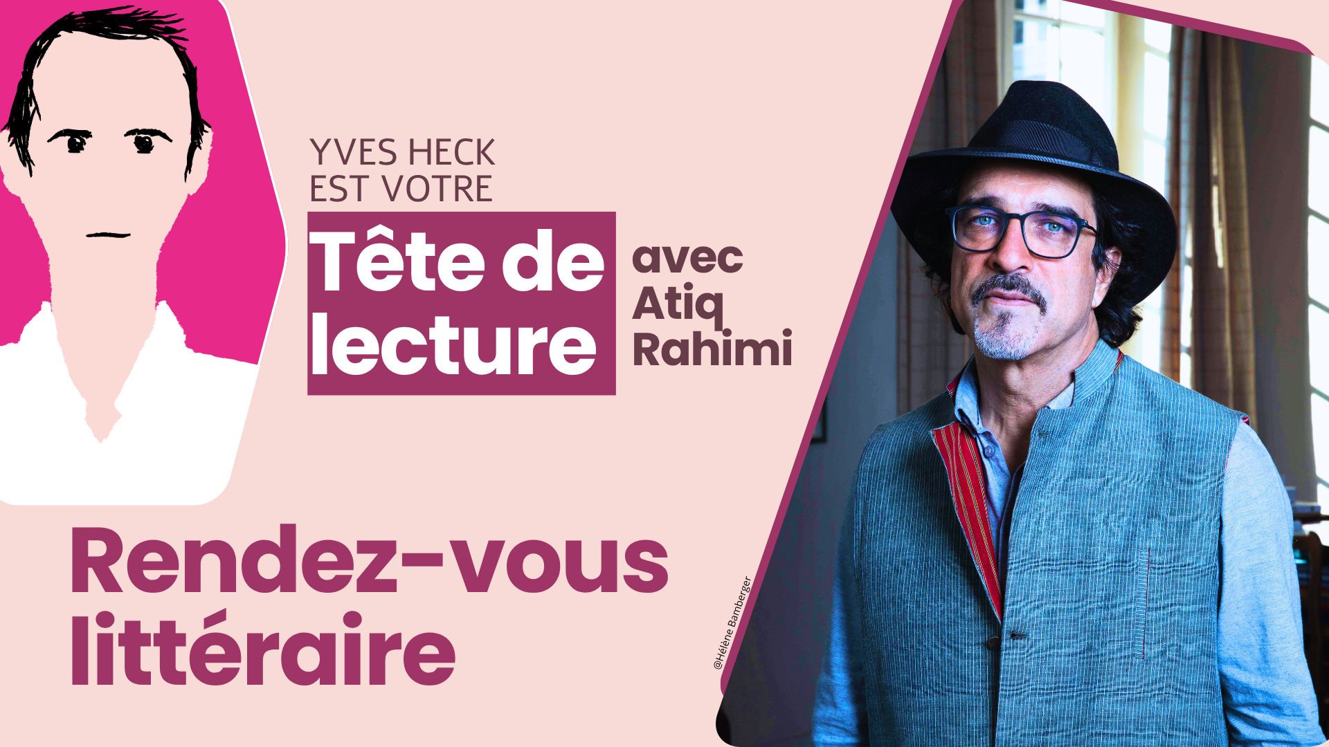 Tête de lecture avec Atiq Rahimi