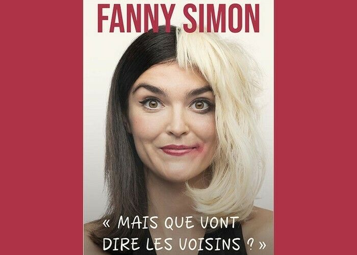 Fanny Simon : Mais que vont dire les voisins ?