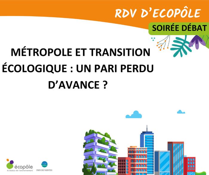 RDV d’Écopôle : Métropole et transition écologique : un pari perdu d’avance ?