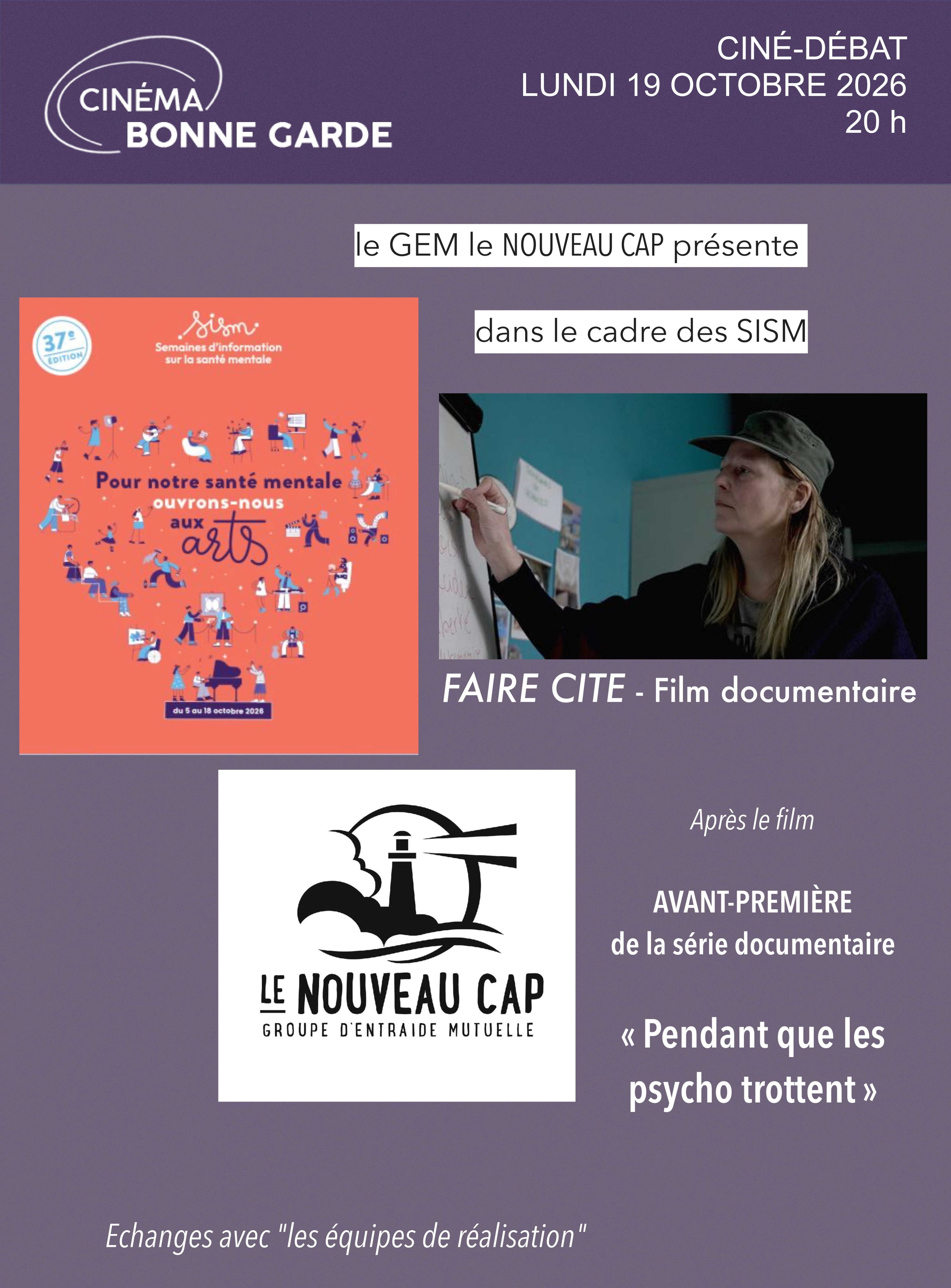 "Faire Cité" et Avant-première "Pendant que les pschos trottent"