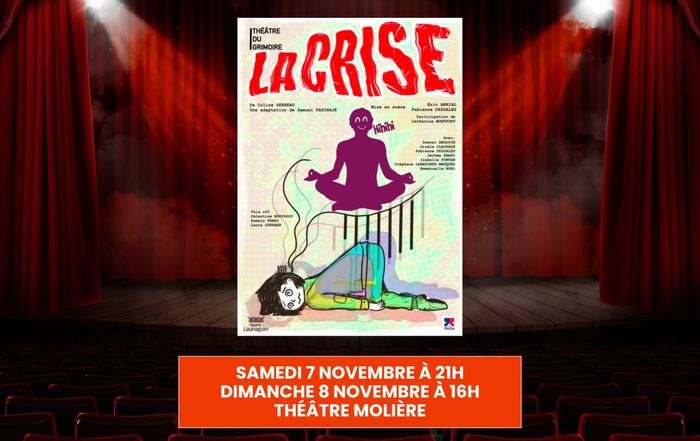 Théâtre : « La crise »