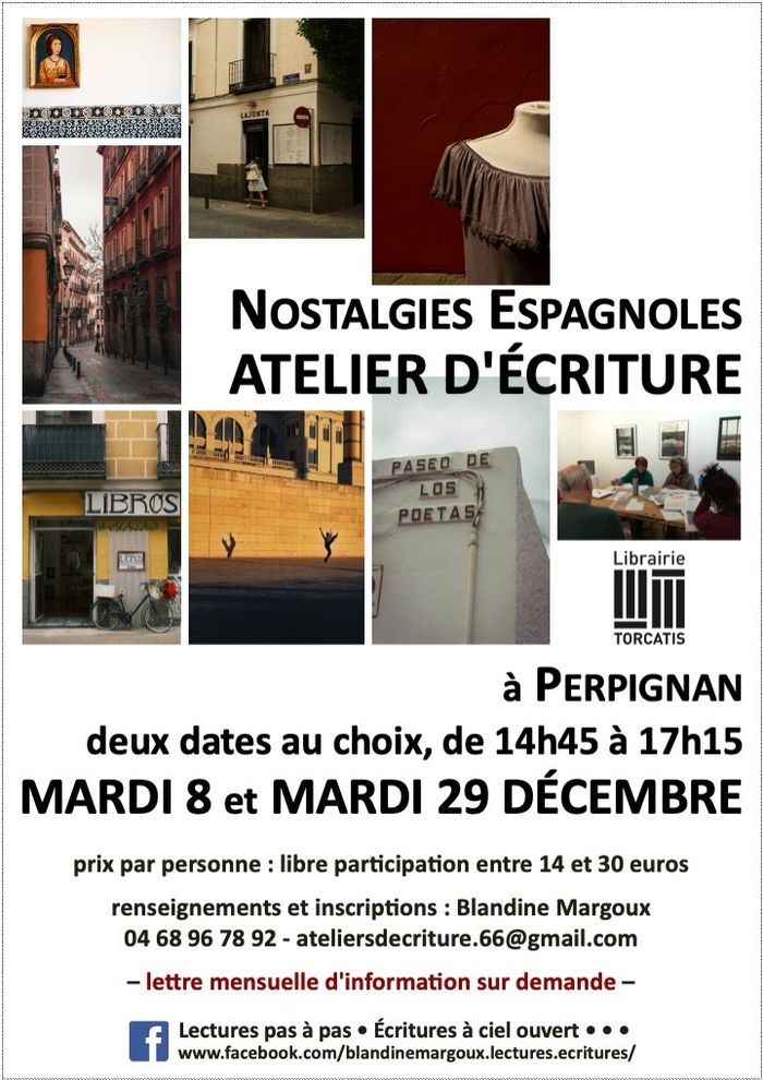 "Nostalgies espagnoles" • Atelier d'écriture créative