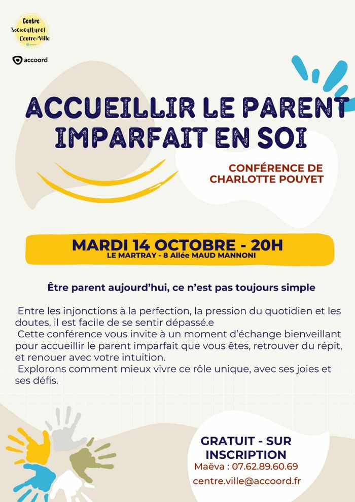 Conférence : « Accueillir le parent imparfait en soi »