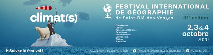 Festival international de Géographie de Saint-Dié-des-Vosges