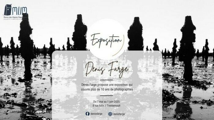Exposition photo de Denis Farge