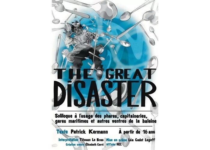 The great disaster - par les élèves du TPN