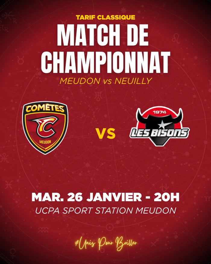 Mardi 26 janvier à 20h, les Comètes jouent contre Neuilly. On compte sur vous pour venir soutenir les Meudonnais à l'UCPA ! 🔥