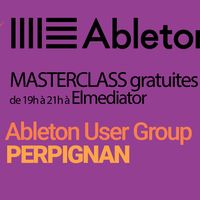 Atelier - Ableton Masterclass