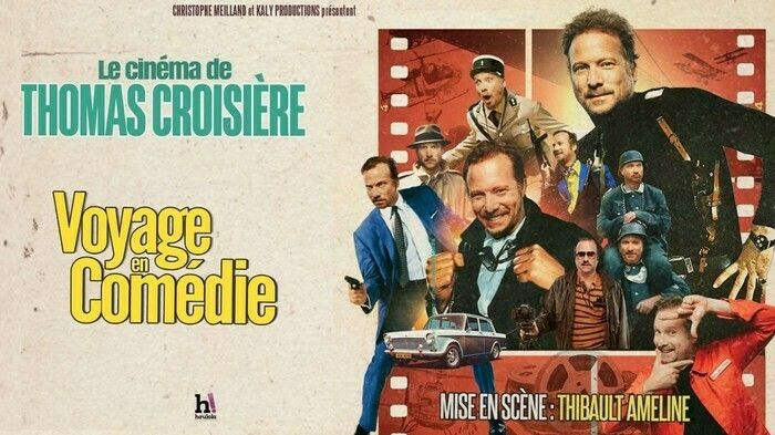 Le Cinéma de Thomas Croisière : Voyage en Comédie