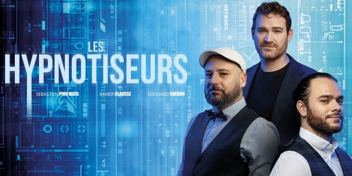 Les Hypnotiseurs : Hors limites 2.0