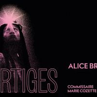 Exposition "Vertiges" par Alice Brygo