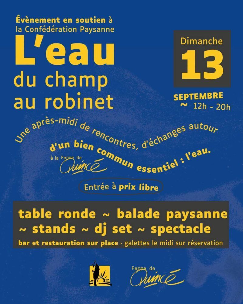 La Confédération paysanne à Quincé : l'eau, du champ au robinet !