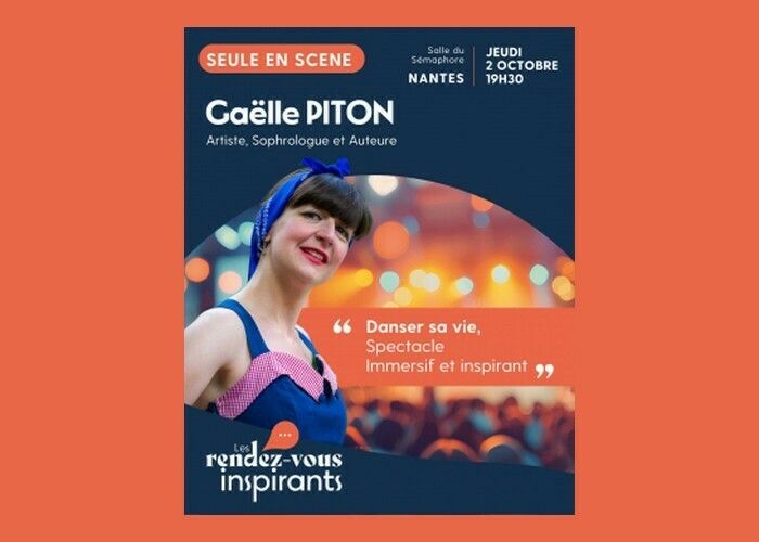 Danser sa vie - Seule en scène de Gaëlle Piton