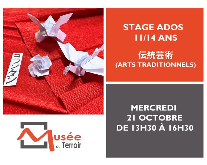 Stage Ados 11/14 ans : 伝統芸術 (arts traditionnels)