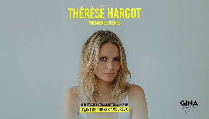 [GINA COMEDY SHOW] Thérèse Hargot en spectacle