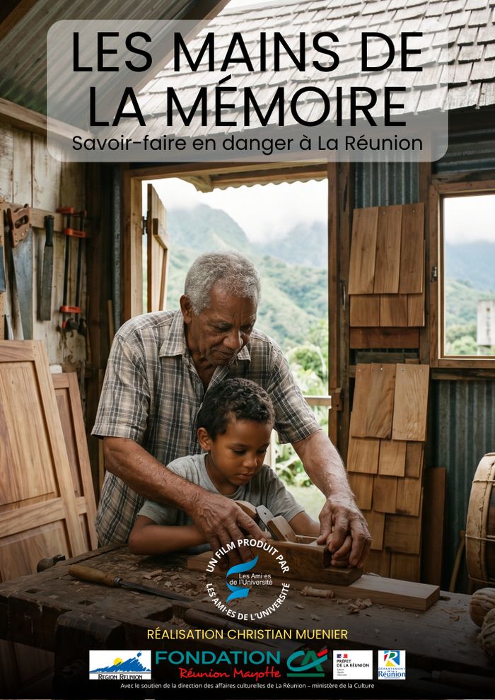 Projection du documentaire "Les mains de la mémoire: savoir-faire en danger à la Réunion".
