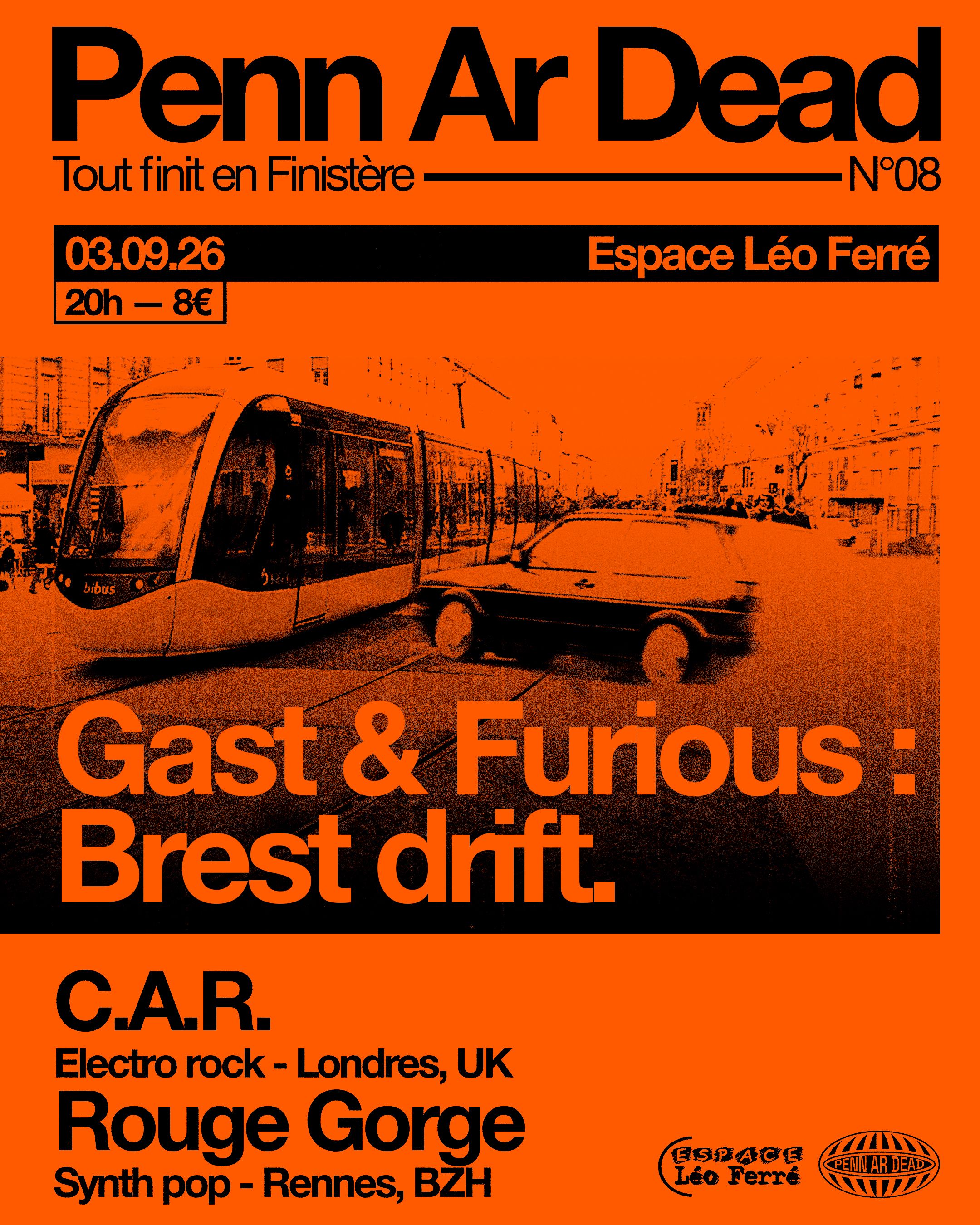 Gast & Furious : Brest Drift.
