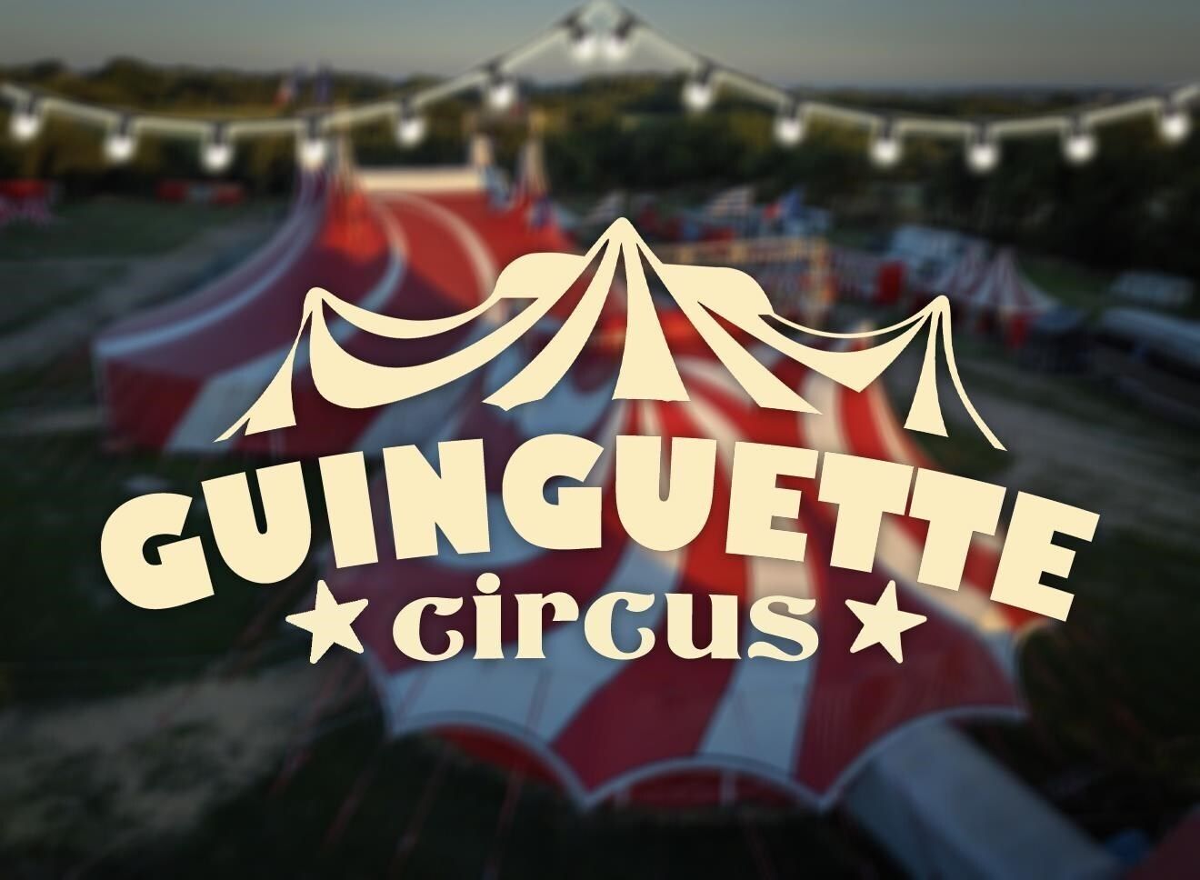 Guinguette Circus