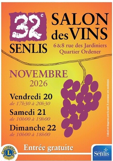 Du 20 au 22 novembre 2026, Senlis accueille la 32e édition de son Salon des Vins. Organisé par le Lions Club avec la ville de Senlis, l’événement se déroule au manège Ordener.