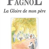 La gloire de mon père