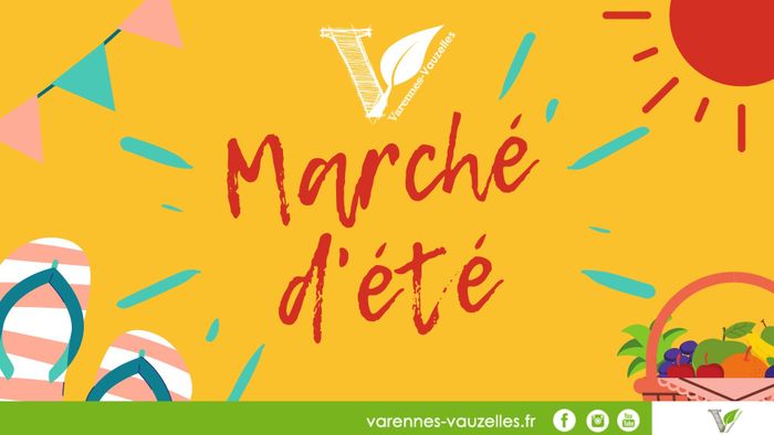 Marché d'été - 1er juillet - Varennes-Vauzelles