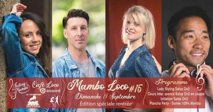 Mambo Loco #15 - Édition spéciale rentrée Salsa