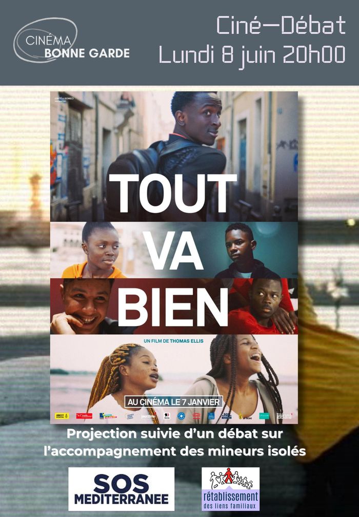 Ciné-Débat "Tout va bien" sur les migrants mineurs isolés