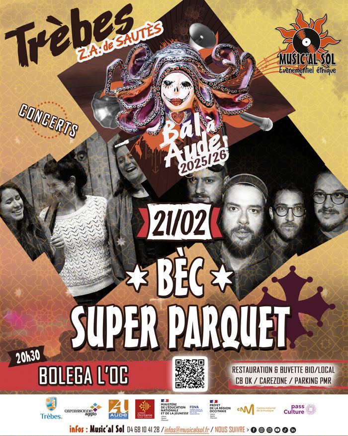 Concerts de SUPER PARQUET + BÈC - Bolega l’Oc