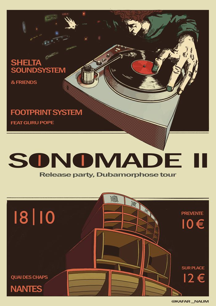 SONOMADE II / Shelta invite FOOTPRINT & GURU POPE / Release party Dubamorphose