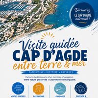 Visite guidée "Le Cap d’Agde, entre terre et mer"