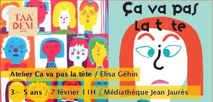 Atelier "Ca va pas la tête" pour les 3-5 ans
