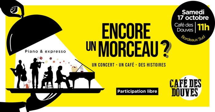 Encore un Morceau ? Quatuor avec piano