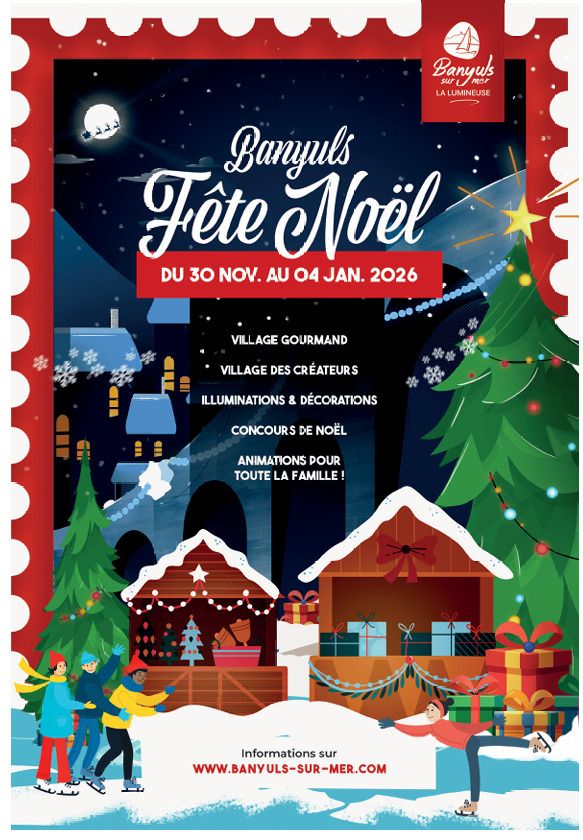 Banyuls fête Noël - Village gourmand, patinoire, concerts...