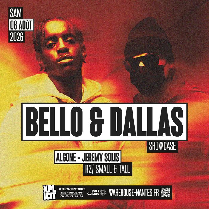 XPLICIT invite BELLO&DALLAS en showcase exclusif à Nantes