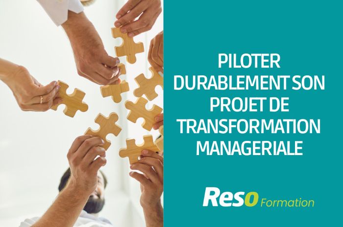 Piloter durablement son projet de transformation managériale