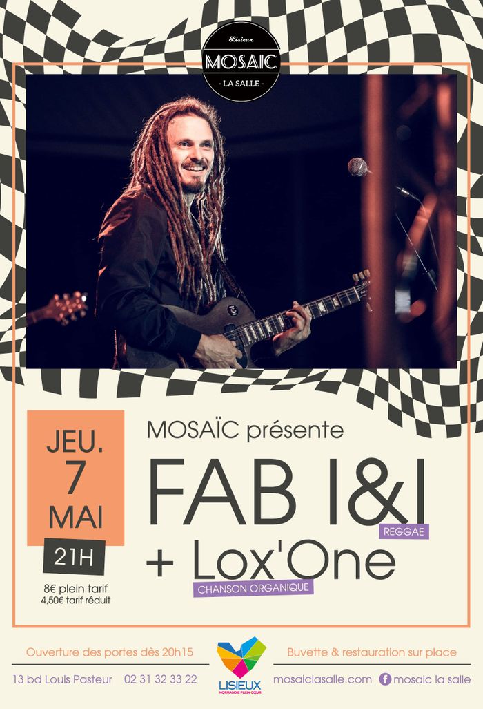 CONCERT - FAB I&I + LOX'ONE