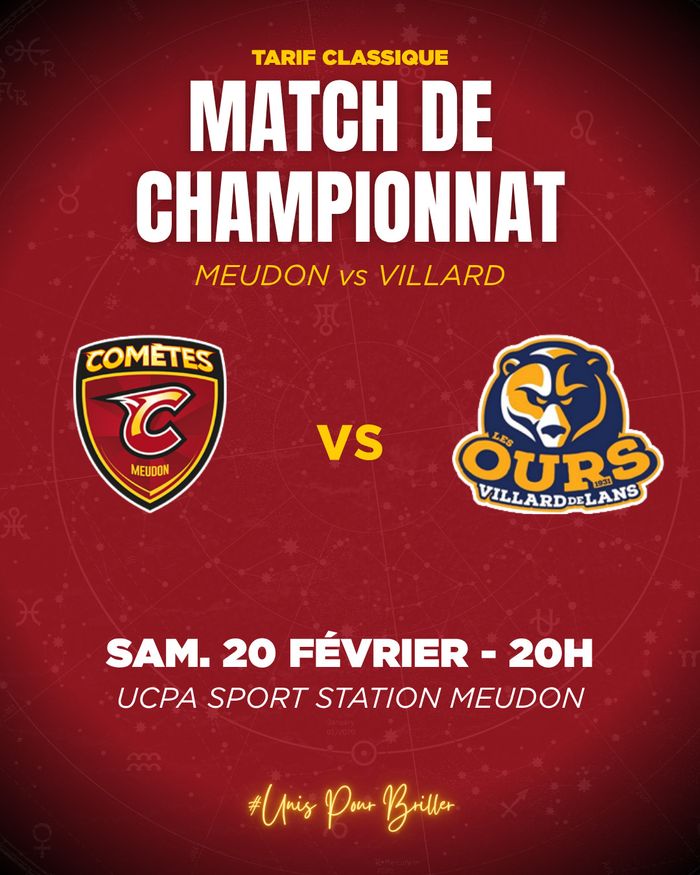 Samedi 20 février à 20h, les Comètes jouent contre Villard. On compte sur vous pour venir soutenir les Meudonnais à l'UCPA ! 🔥